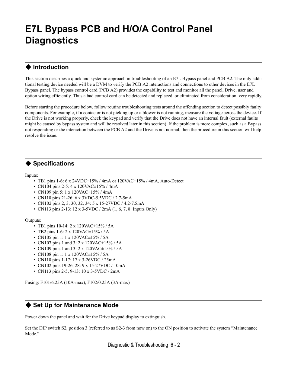 E7l bypass pcb and h/o/a control panel diagnostics, Introduction, Specifications | Set up for maintenance mode | Yaskawa E7L Drive Bypass User Manual | Page 174 / 302
