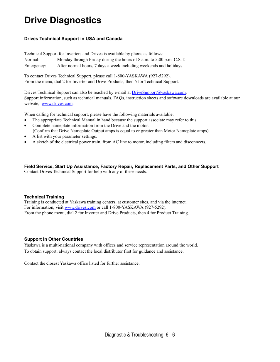 Drive diagnostics, Drives technical support in usa and canada | Yaskawa E7L Drive Bypass User Manual | Page 178 / 302