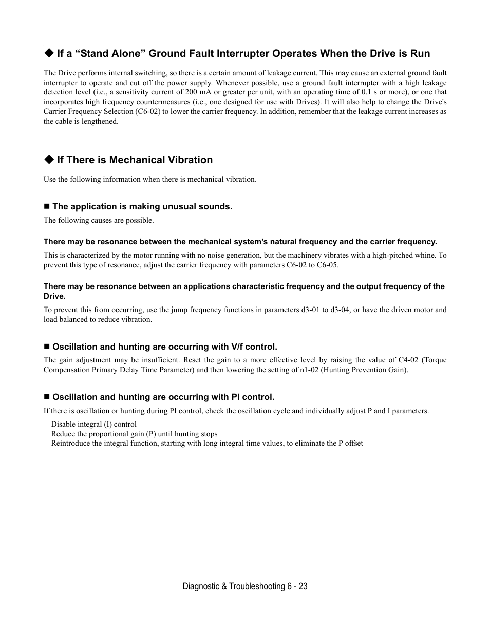 If there is mechanical vibration, The application is making unusual sounds | Yaskawa E7L Drive Bypass User Manual | Page 195 / 302
