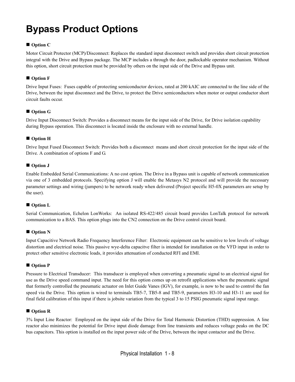 Bypass product options, Option c, Option f | Option g, Option h, Option j, Option l, Option n, Option p, Option r | Yaskawa E7L Drive Bypass User Manual | Page 20 / 302
