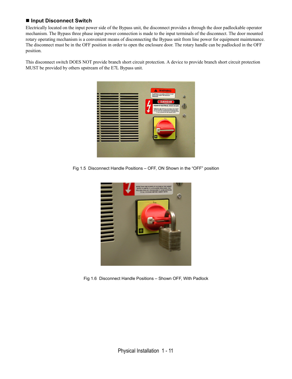 Input disconnect switch | Yaskawa E7L Drive Bypass User Manual | Page 23 / 302