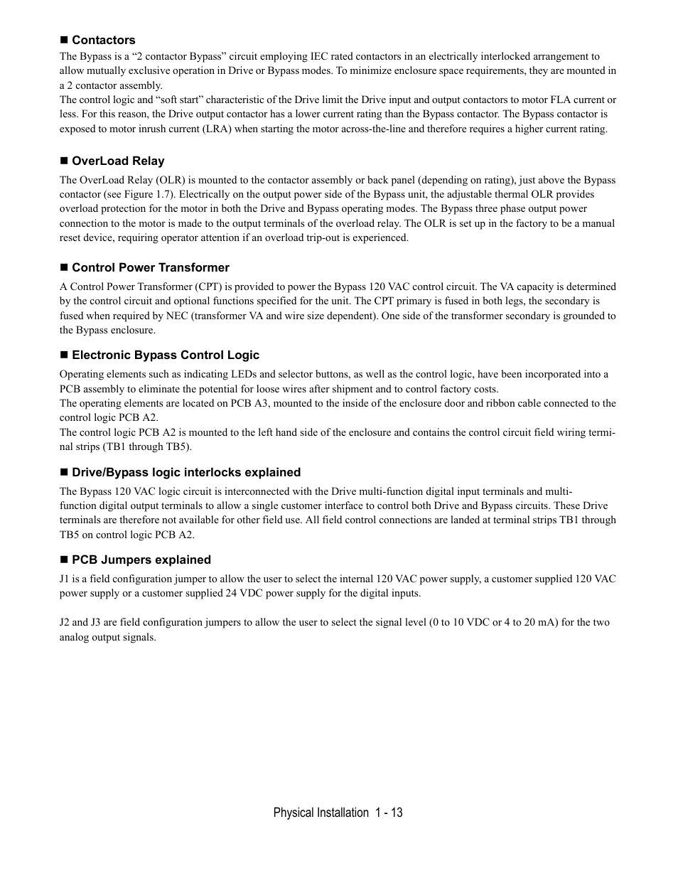 Contactors, Overload relay, Control power transformer | Electronic bypass control logic, Drive/bypass logic interlocks explained, Pcb jumpers explained | Yaskawa E7L Drive Bypass User Manual | Page 25 / 302