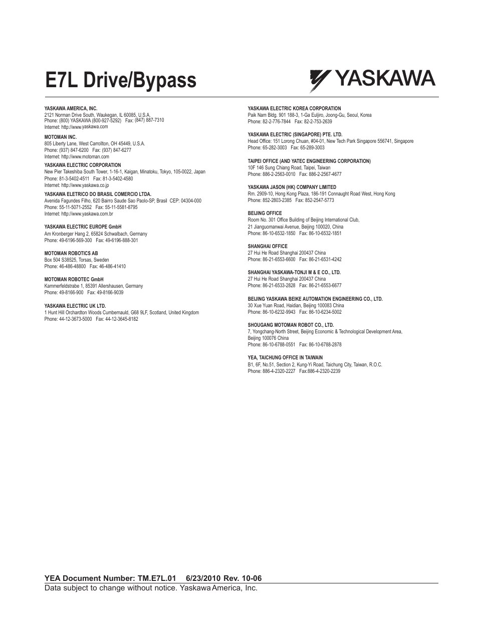 E7l drive/bypass | Yaskawa E7L Drive Bypass User Manual | Page 302 / 302