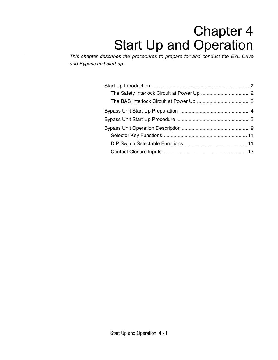 Chapter 4, Start up and operation, Chapter 4 start up and operation | Yaskawa E7L Drive Bypass User Manual | Page 79 / 302