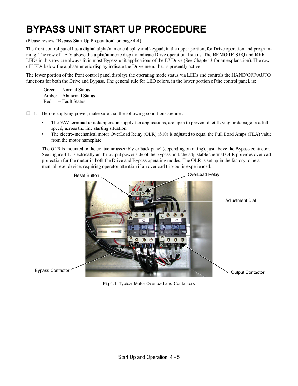 Bypass unit start up procedure, Fig 4.1 typical motor overload and contactors | Yaskawa E7L Drive Bypass User Manual | Page 83 / 302