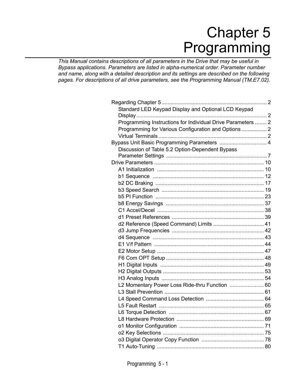 Chapter 5, Programming, Chapter 5 programming | Yaskawa E7L Drive Bypass User Manual | Page 93 / 302