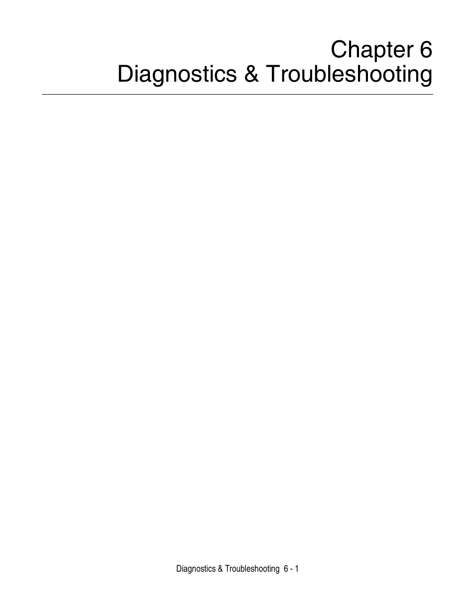 Diagnostics & troubleshooting, Chapter 6 - diagnostics & troubleshooting -1, Chapter 6 diagnostics & troubleshooting | Yaskawa F7 Drive User Manual User Manual | Page 126 / 255