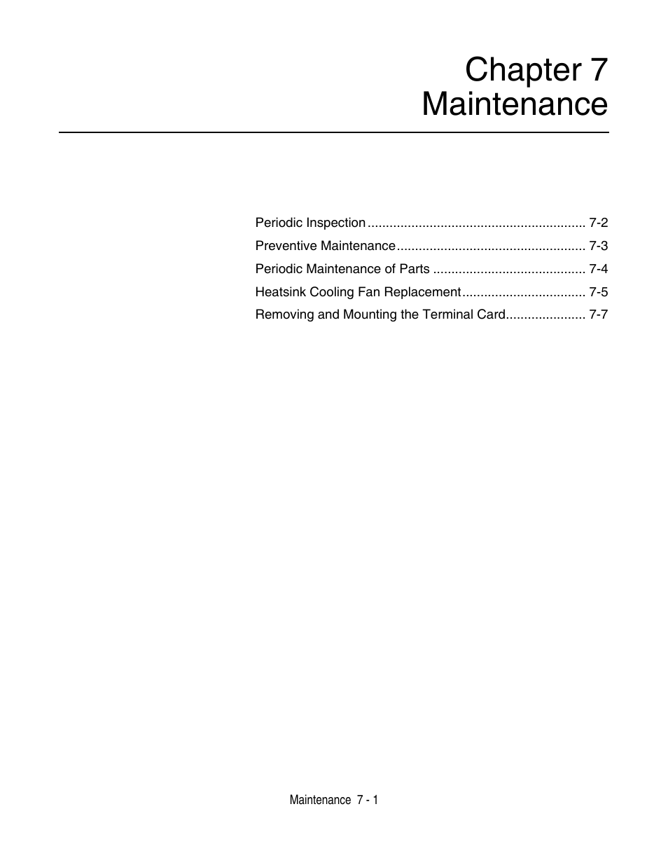 Maintenance, Chapter 7 - maintenance -1, Chapter 7 maintenance | Yaskawa F7 Drive User Manual User Manual | Page 158 / 255