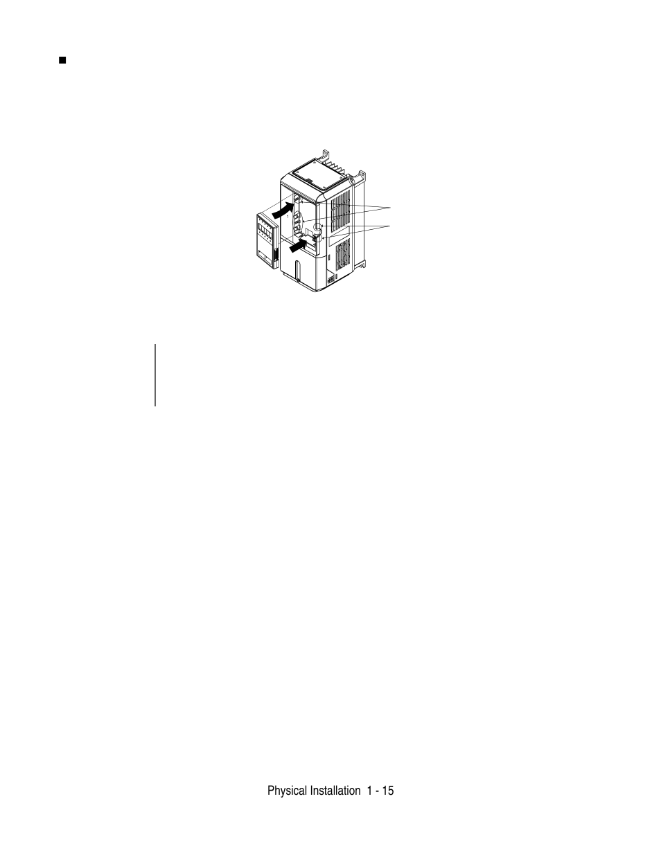 Physical installation 1 - 15 | Yaskawa F7 Drive User Manual User Manual | Page 26 / 255