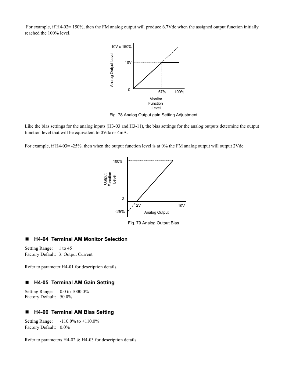 Programming 110, H4-04 terminal am monitor selection, H4-05 terminal am gain setting | H4-06 terminal am bias setting | Yaskawa F7 Drive Programming Manual User Manual | Page 118 / 202
