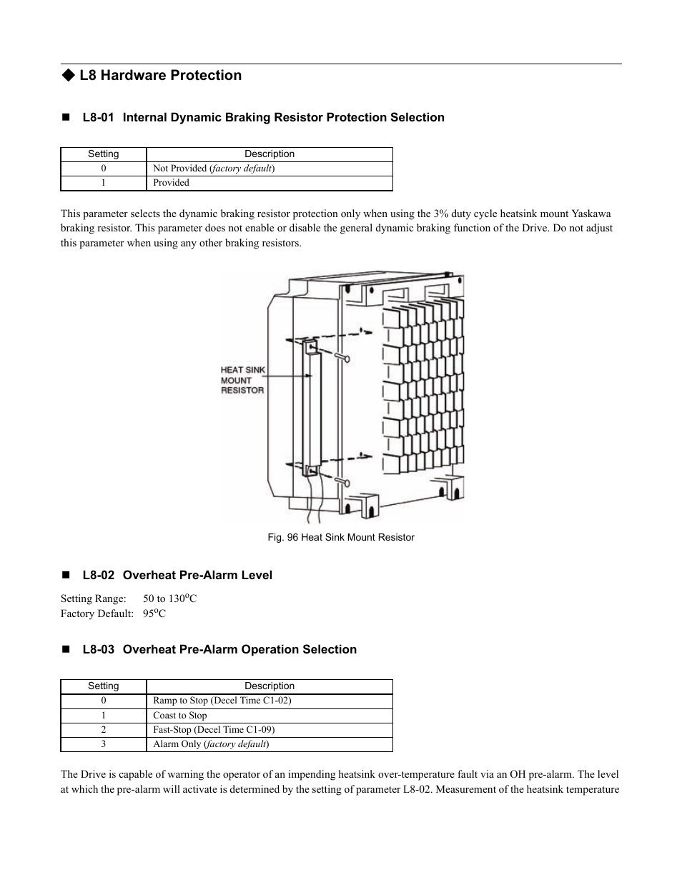 L8 hardware protection | Yaskawa F7 Drive Programming Manual User Manual | Page 139 / 202