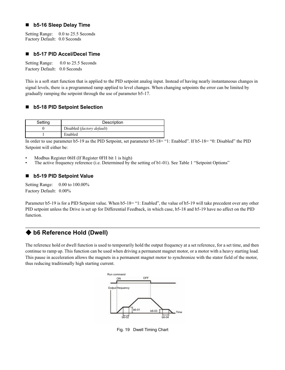 B6 reference hold (dwell), Programming 23 | Yaskawa F7 Drive Programming Manual User Manual | Page 31 / 202