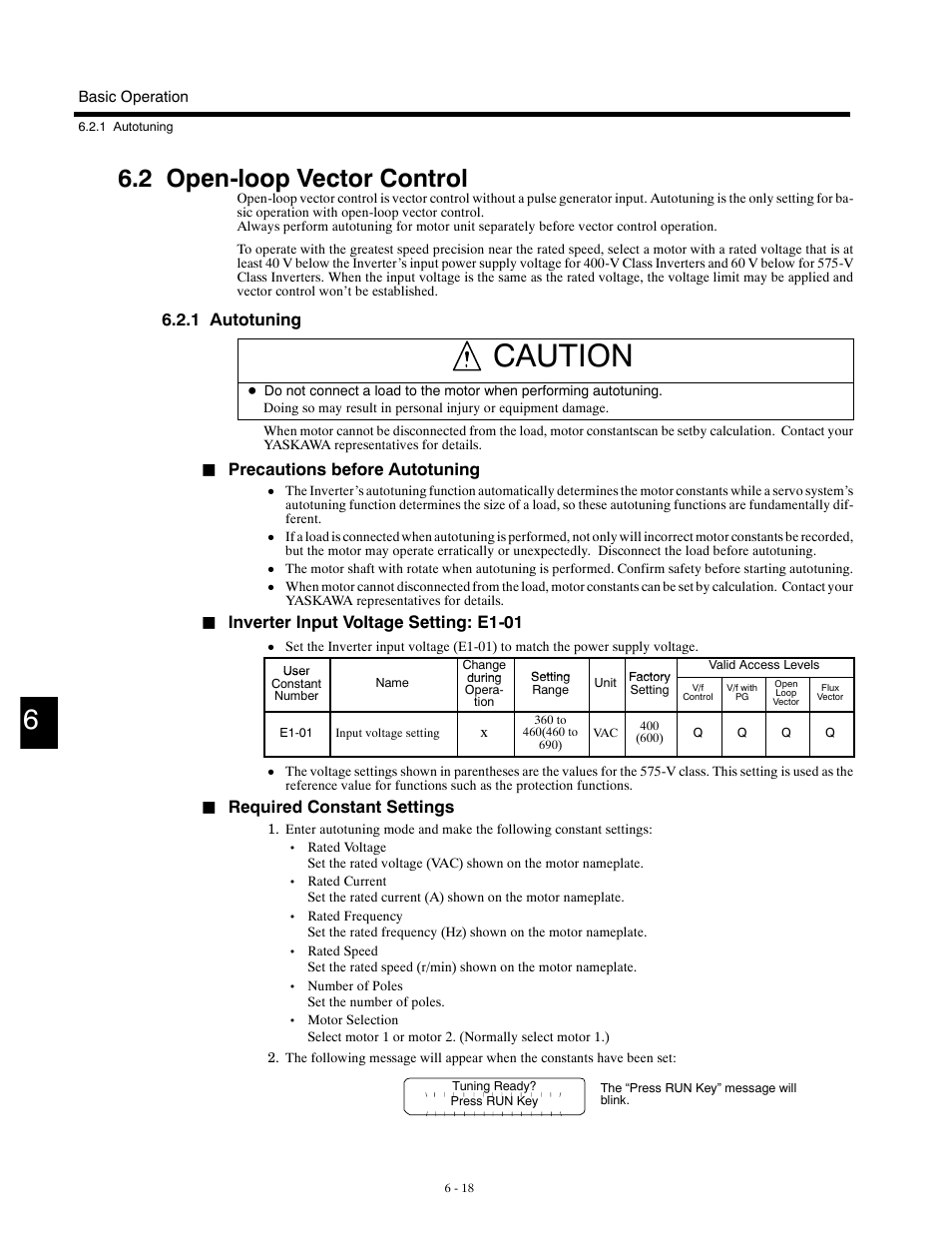 2 open-loop vector control, 1 autotuning, Caution | Precautions before autotuning, Inverter input voltage setting: e1-01, Required constant settings | Yaskawa G5HHP Drive User Manual | Page 136 / 374