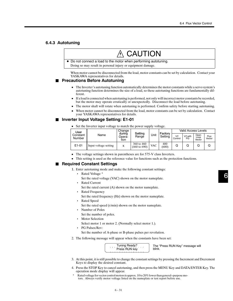 3 autotuning, Caution, Precautions before autotuning | Inverter input voltage setting: e1-01, Required constant settings | Yaskawa G5HHP Drive User Manual | Page 149 / 374