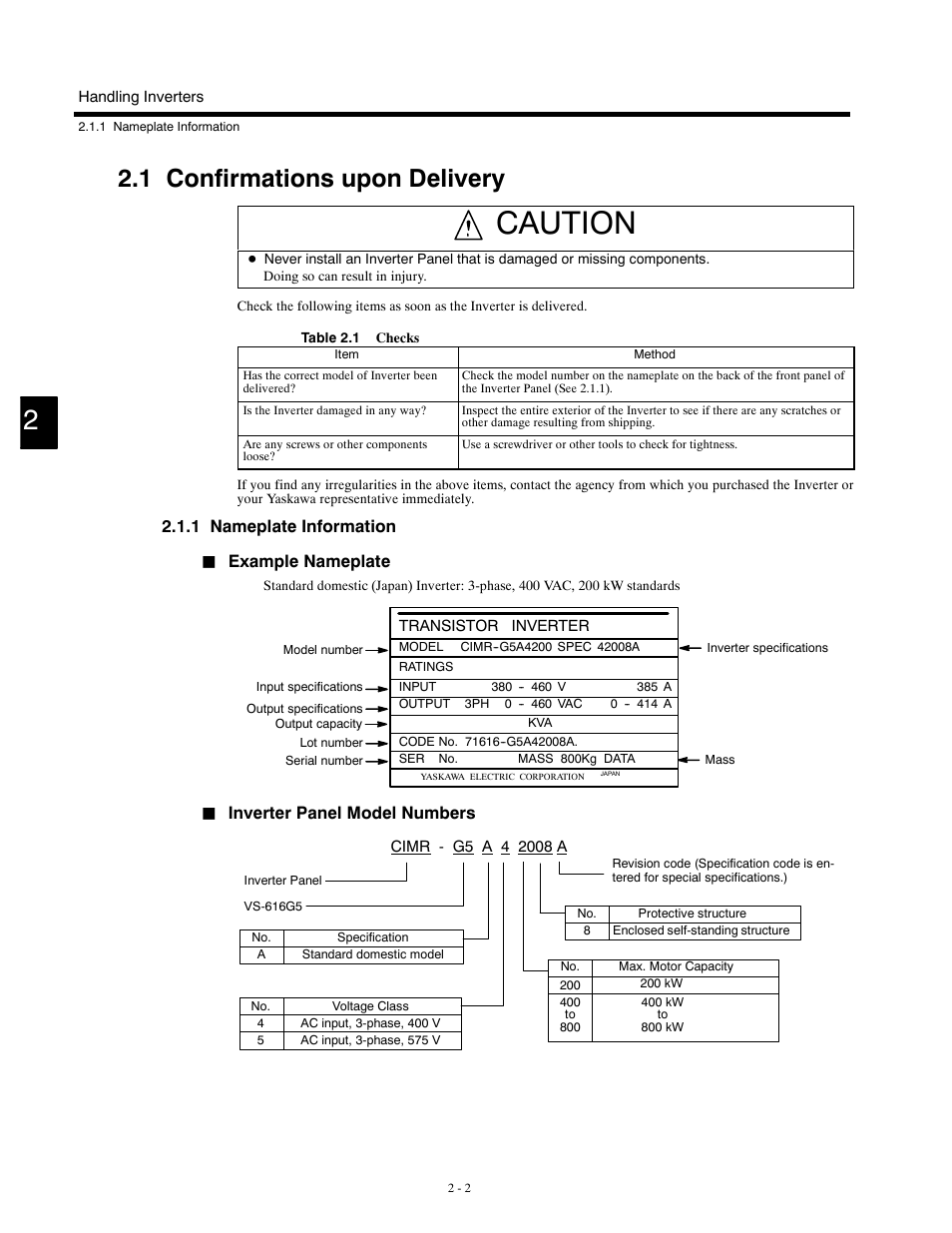 1 confirmations upon delivery, 1 nameplate information, Caution | Example nameplate, Inverter panel model numbers | Yaskawa G5HHP Drive User Manual | Page 28 / 374