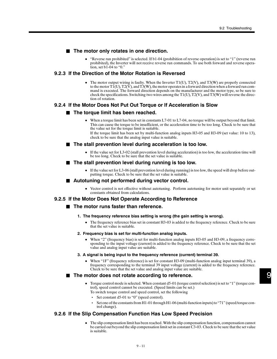 The motor only rotates in one direction, The torque limit has been reached, Autotuning not performed during vector control | The motor runs faster than reference, The motor does not rotate according to reference | Yaskawa G5HHP Drive User Manual | Page 321 / 374