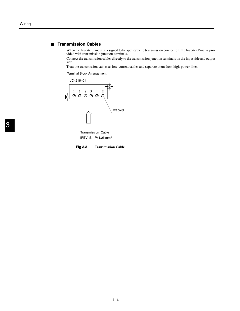 Transmission cables | Yaskawa G5HHP Drive User Manual | Page 48 / 374