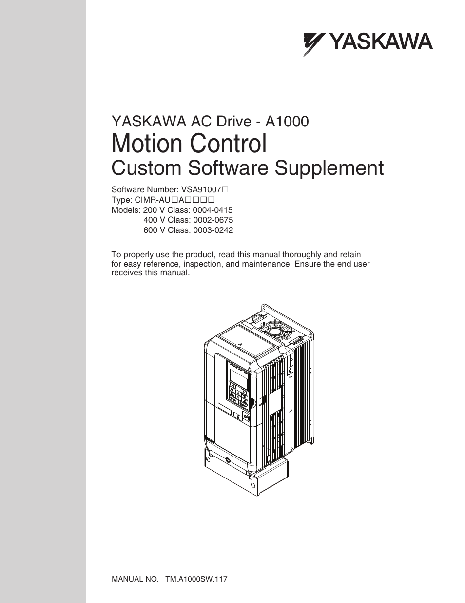 Yaskawa AC Drive - A1000 Motion Control Custom User Manual | 44 pages