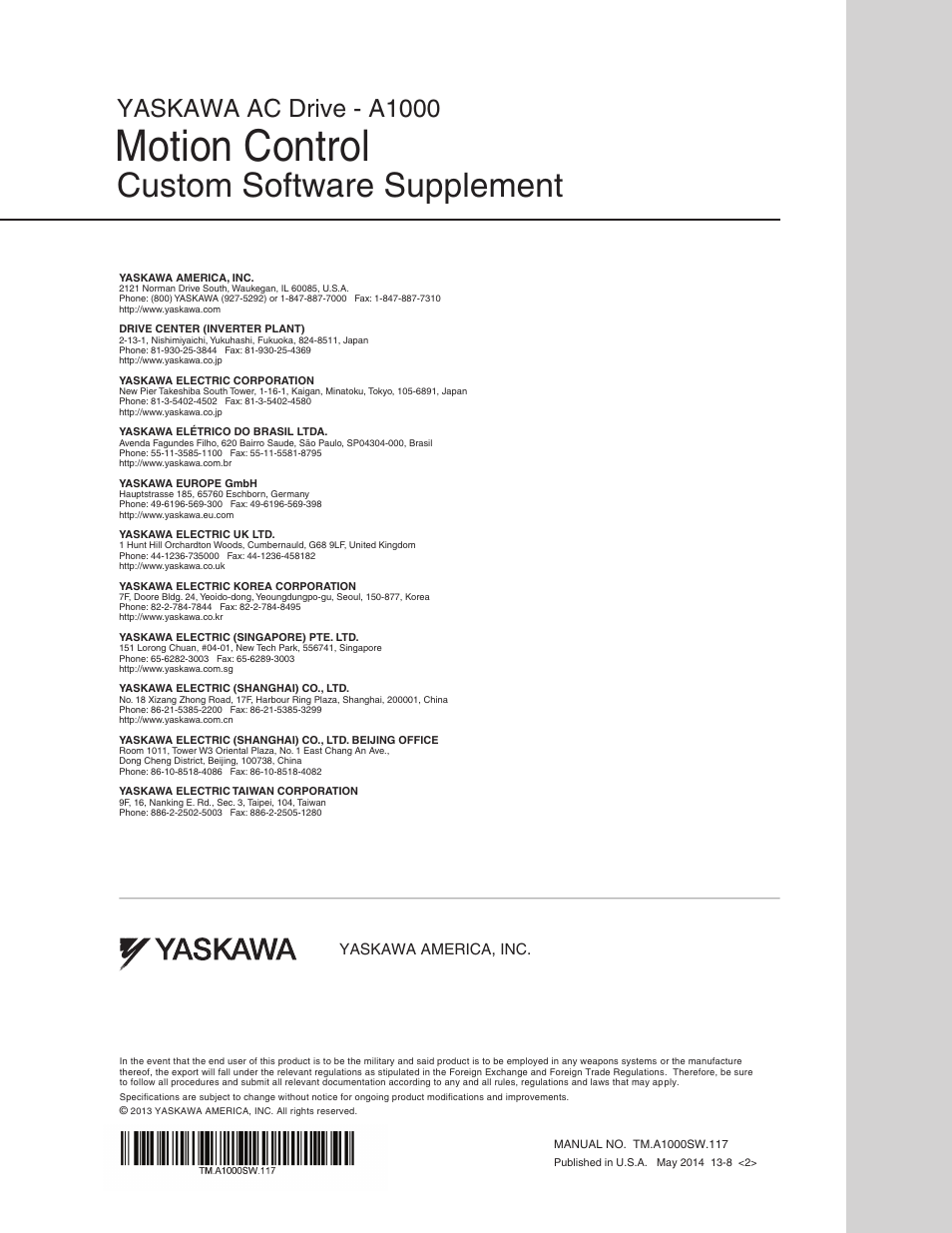 Motion control, Custom software supplement, Yaskawa ac drive - a1000 | Yaskawa america, inc | Yaskawa AC Drive - A1000 Motion Control Custom User Manual | Page 44 / 44