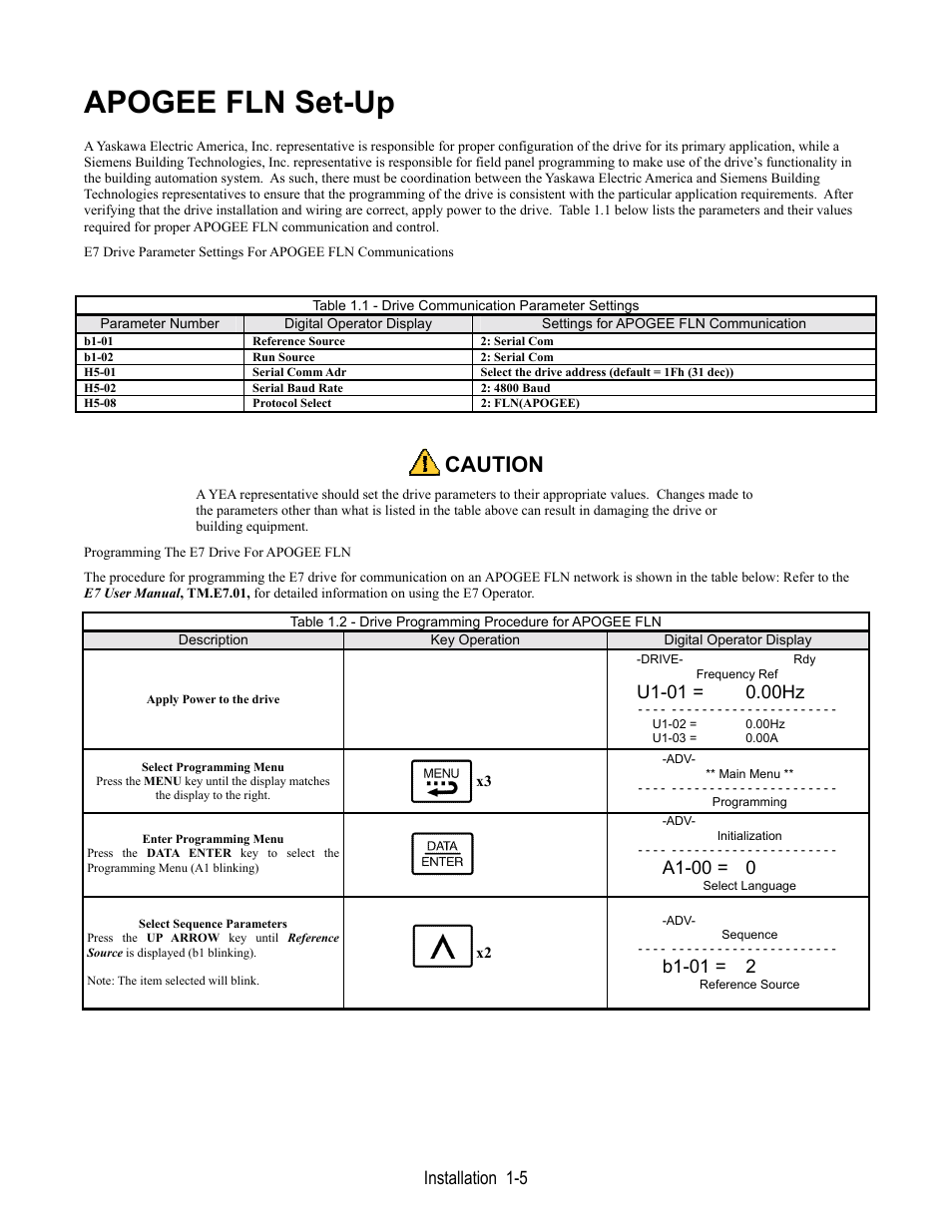 Apogee fln set-up, Caution, Installation 1-5 | A1-00 = 0, B1-01 = 2 | Yaskawa E7 Apogee FLN User Manual | Page 11 / 57
