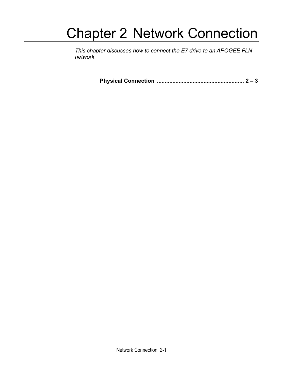 Chapter 2 network connection | Yaskawa E7 Apogee FLN User Manual | Page 15 / 57