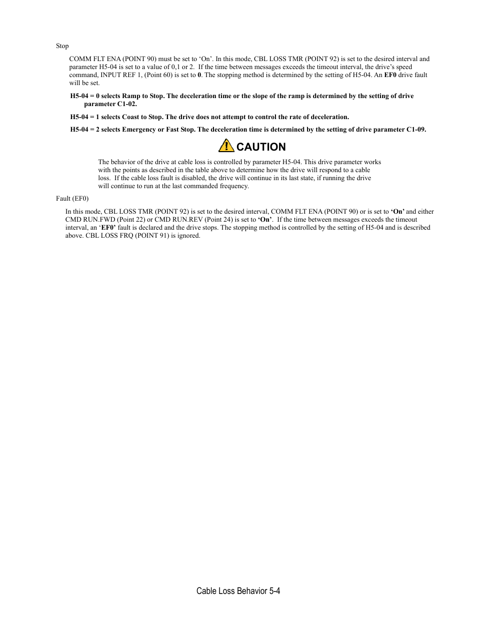 Caution | Yaskawa E7 Apogee FLN User Manual | Page 36 / 57