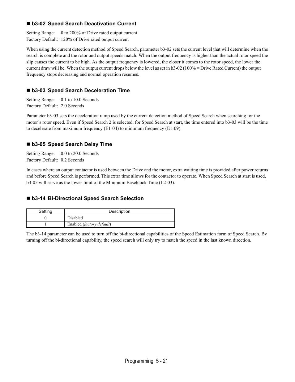 B3-02 speed search deactivation current, B3-03 speed search deceleration time, B3-05 speed search delay time | B3-14 bi-directional speed search selection | Yaskawa E7B Drive Bypass User Manual | Page 115 / 306