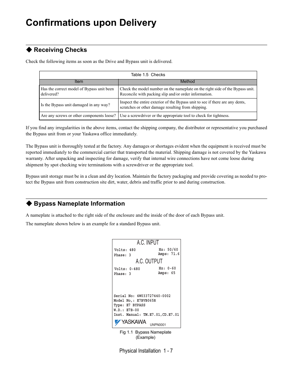 Confirmations upon delivery, Receiving checks, Table 1.5 checks | Bypass nameplate information, Fig 1.1 bypass nameplate (example), A.c. input a.c. output | Yaskawa E7B Drive Bypass User Manual | Page 19 / 306