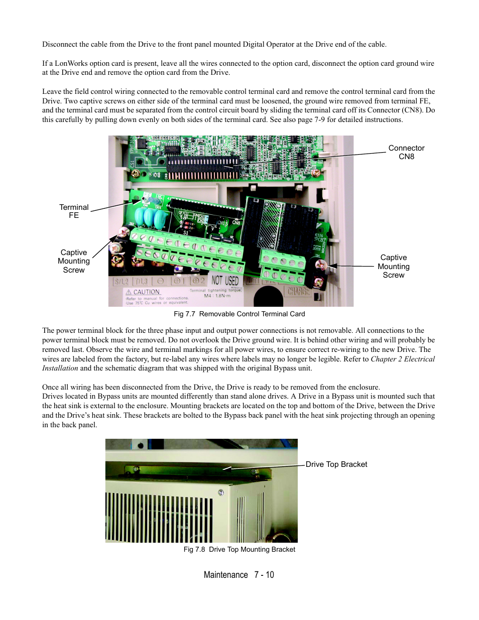 Fig 7.7 removable control terminal card, Fig 7.8 drive top mounting bracket | Yaskawa E7B Drive Bypass User Manual | Page 218 / 306