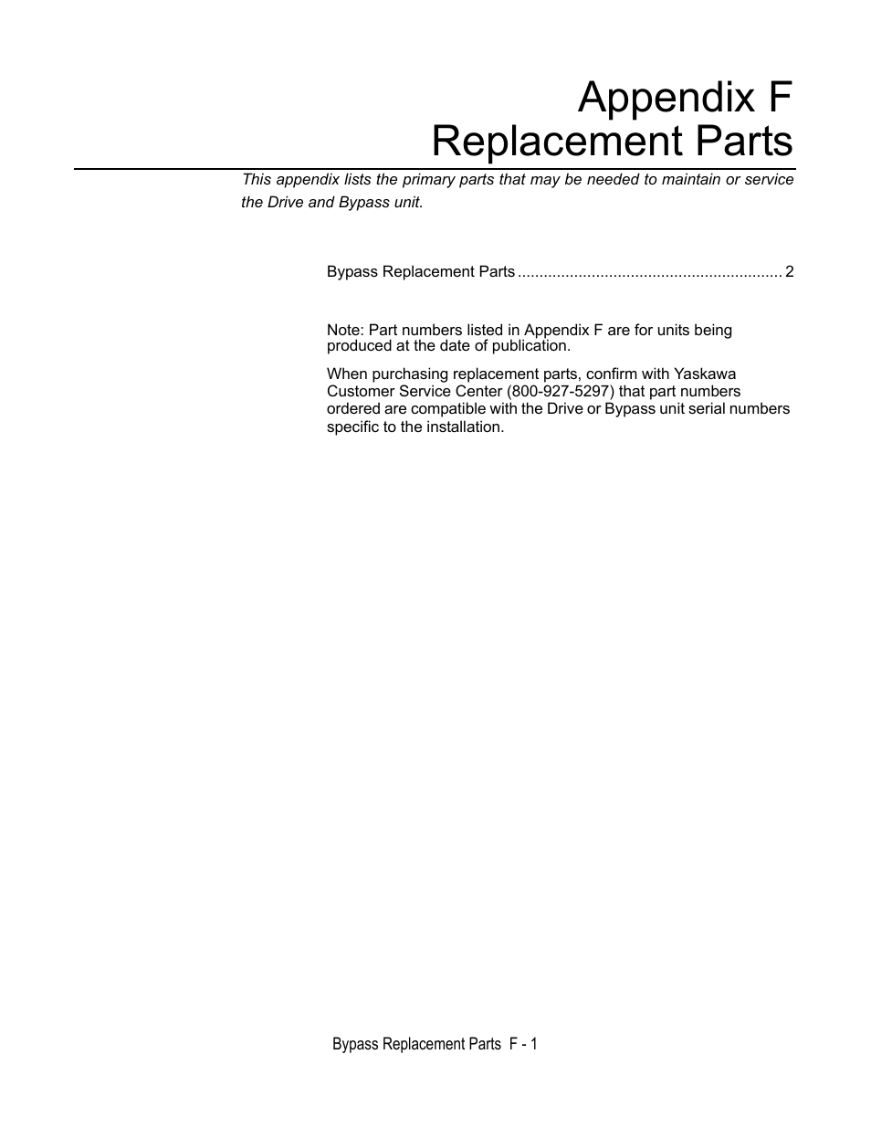 Appendix f replacement parts | Yaskawa E7B Drive Bypass User Manual | Page 291 / 306