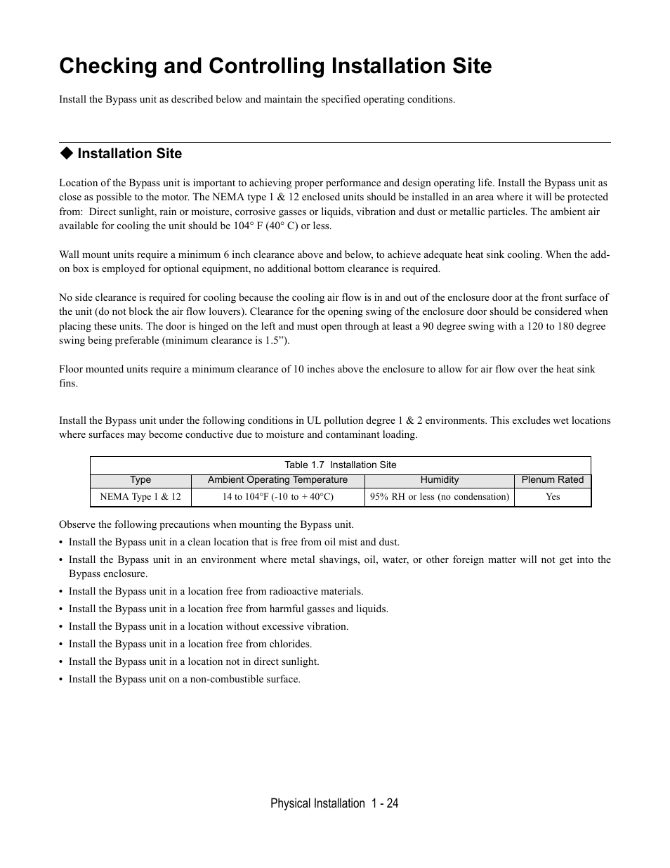 Checking and controlling installation site, Installation site, Table 1.7 installation site | Yaskawa E7B Drive Bypass User Manual | Page 36 / 306