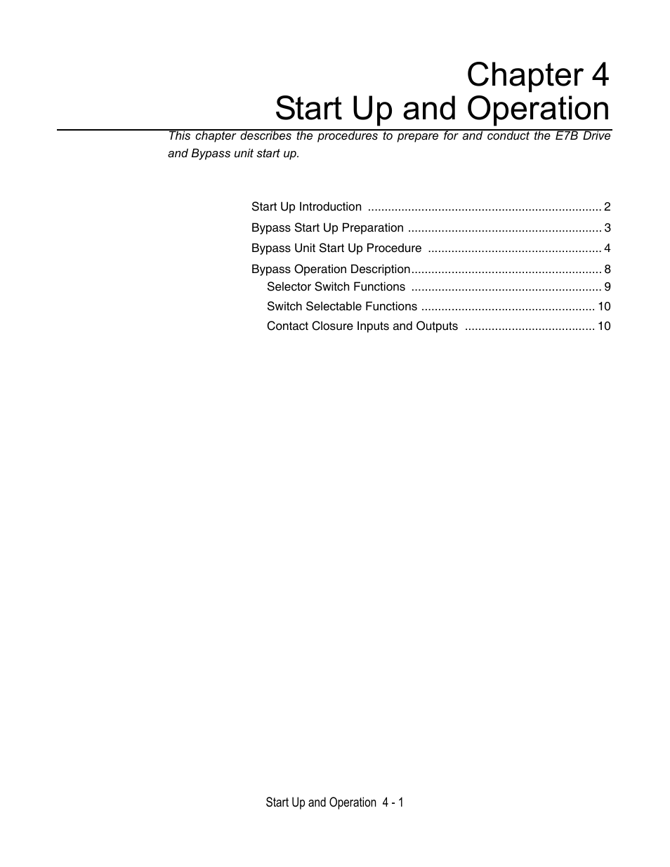 Chapter 4, Start up and operation, Chapter 4 start up and operation | Yaskawa E7B Drive Bypass User Manual | Page 83 / 306