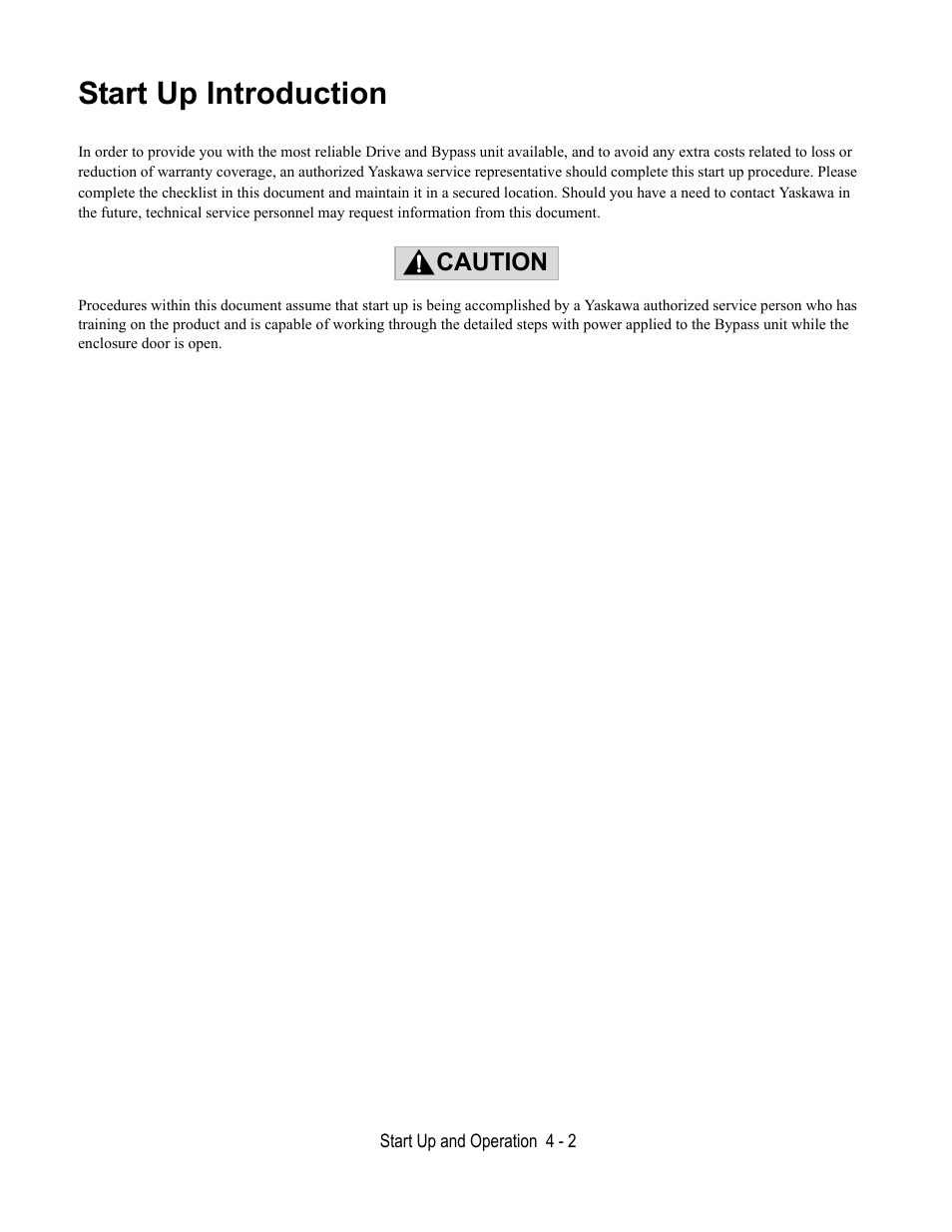 Start up introduction | Yaskawa E7B Drive Bypass User Manual | Page 84 / 306