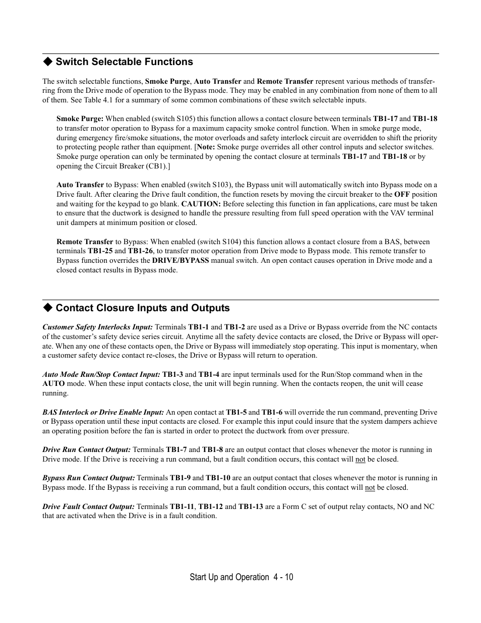 Switch selectable functions, Contact closure inputs and outputs | Yaskawa E7B Drive Bypass User Manual | Page 92 / 306