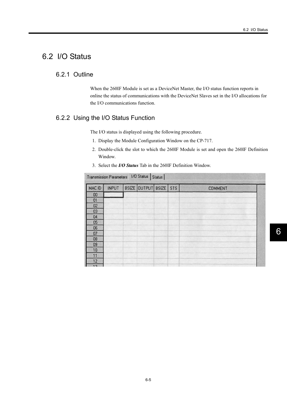 2 i/o status, 1 outline, 2 using the i/o status function | Yaskawa 260IF DeviceNet System User Manual | Page 65 / 95