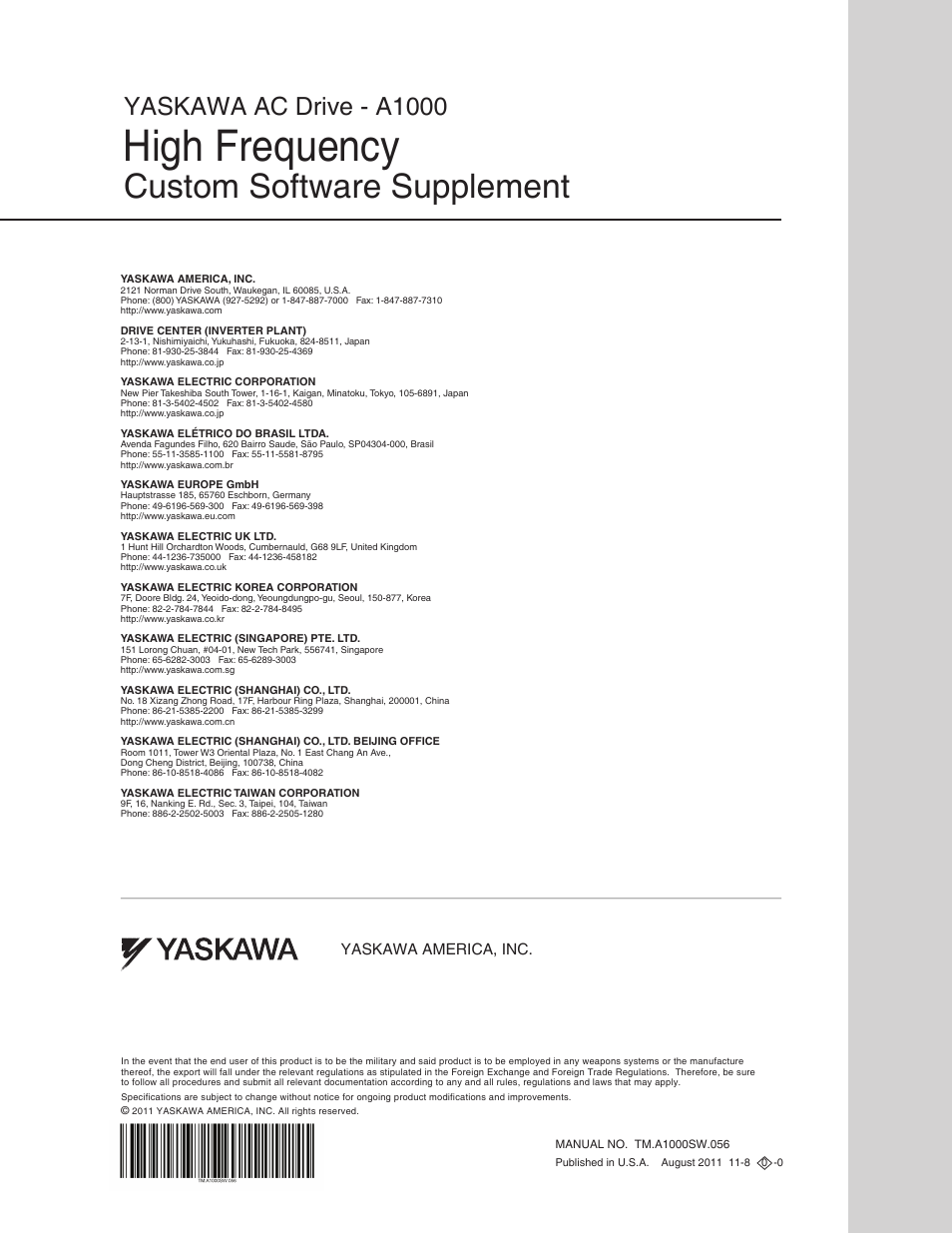 High frequency, Custom software supplement, Yaskawa ac drive - a1000 | Yaskawa america, inc | Yaskawa AC Drive - A1000 Option Hz High Frequency Custom User Manual | Page 18 / 18
