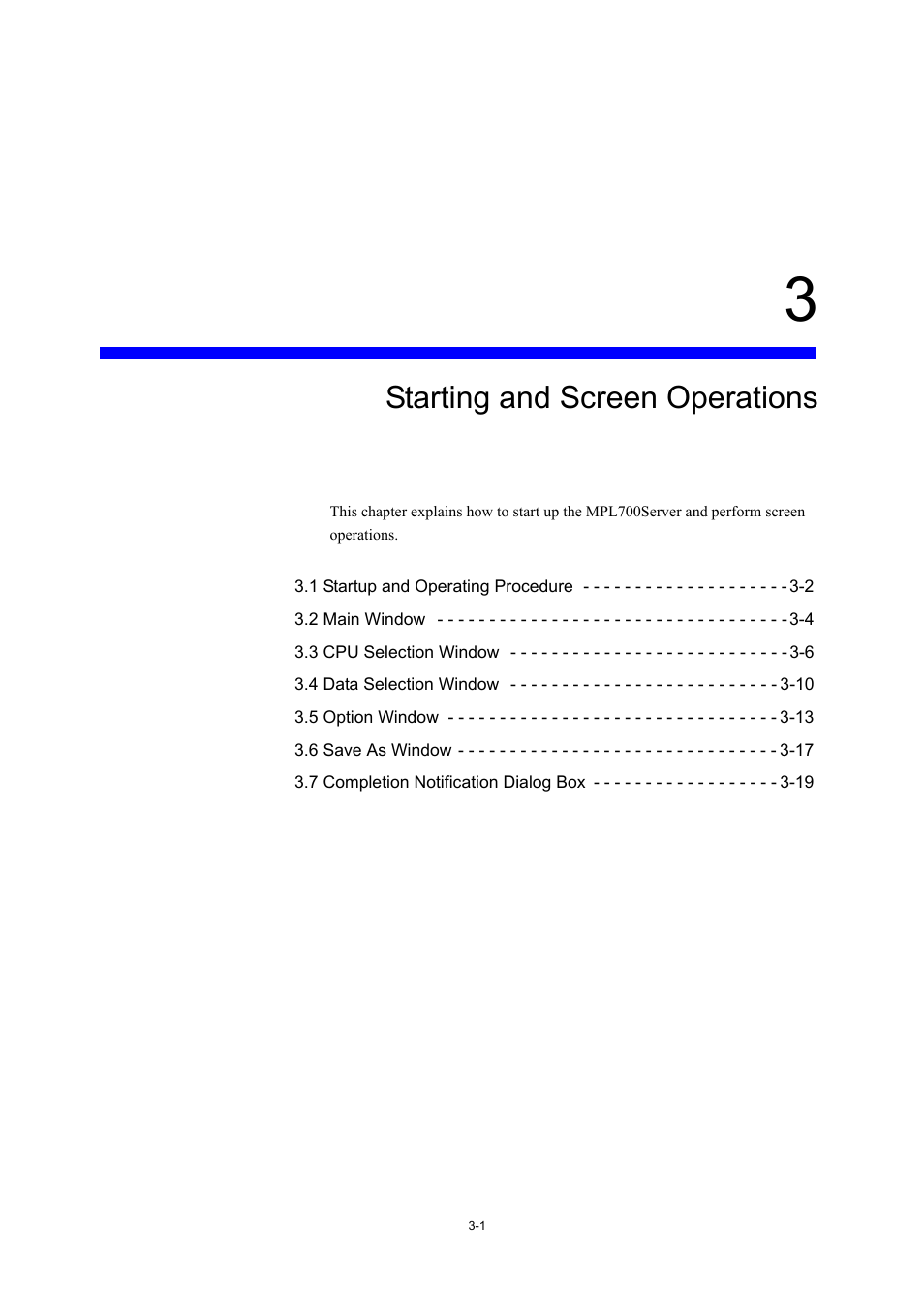 3 starting and screen operations, Starting and screen operations | Yaskawa MP900 Series MPLoader User Manual | Page 19 / 41