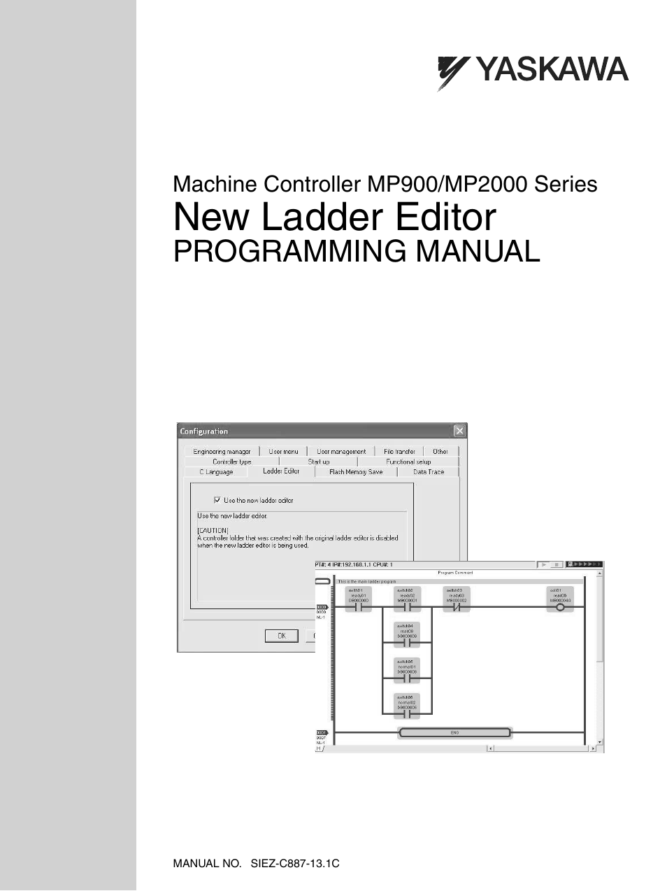 Yaskawa MP900 Series Machine Controller New Ladder Editor User Manual | 250 pages