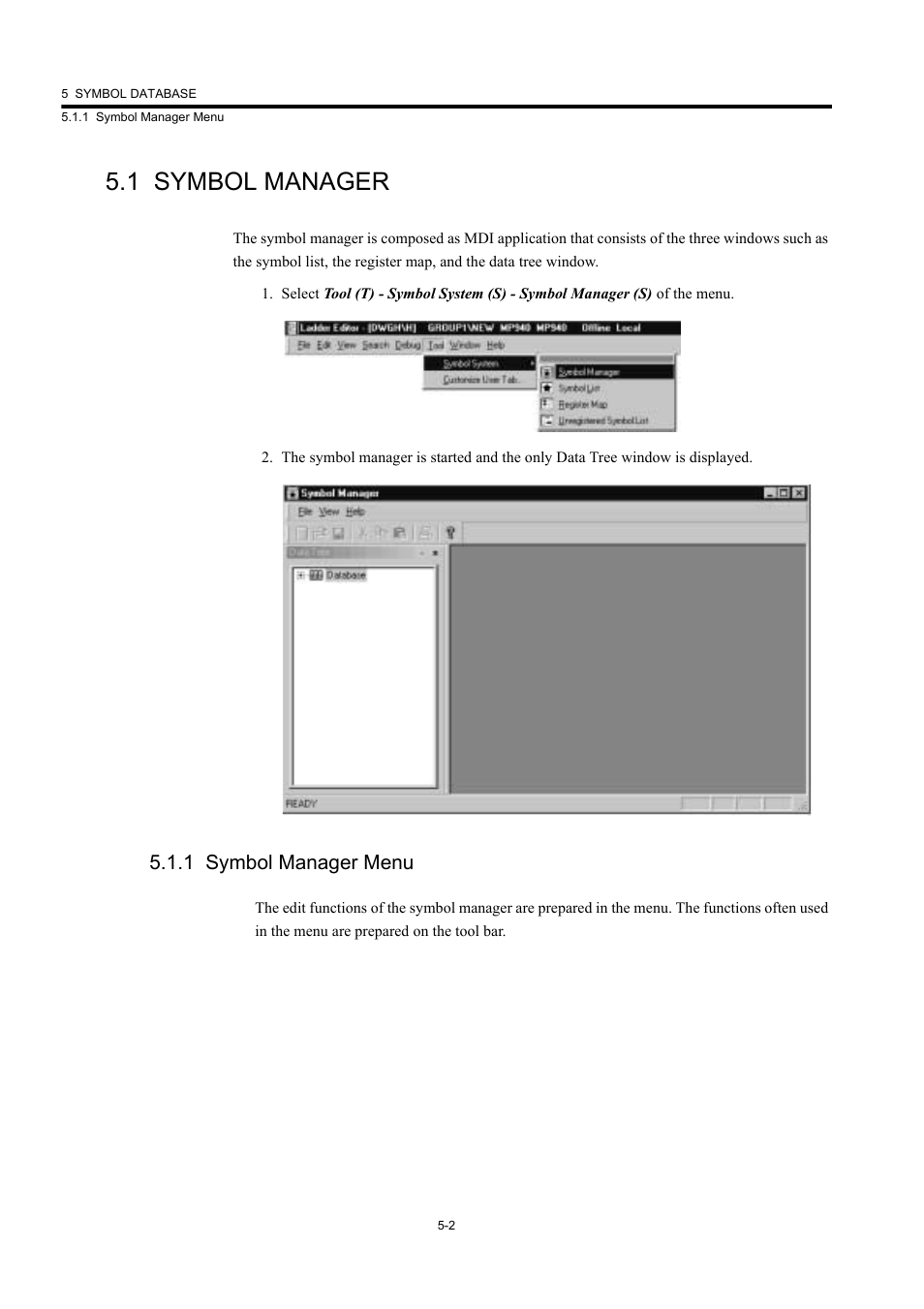 1 symbol manager, 1 symbol manager menu | Yaskawa MP900 Series Machine Controller New Ladder Editor User Manual | Page 149 / 226