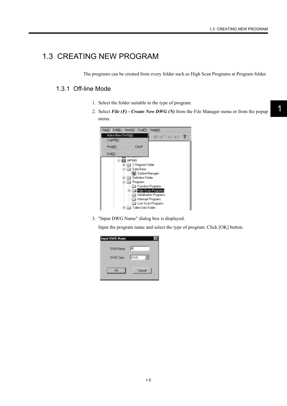 3 creating new program, 1 off-line mode | Yaskawa MP900 Series Machine Controller New Ladder Editor User Manual | Page 15 / 226