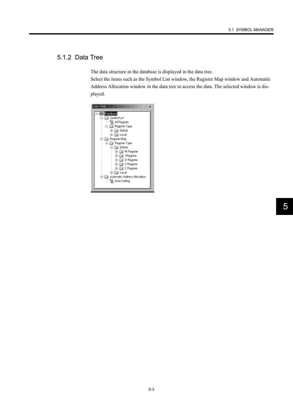 2 data tree | Yaskawa MP900 Series Machine Controller New Ladder Editor User Manual | Page 150 / 226