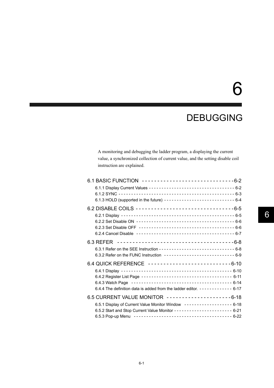 6 debugging, Debugging | Yaskawa MP900 Series Machine Controller New Ladder Editor User Manual | Page 175 / 226