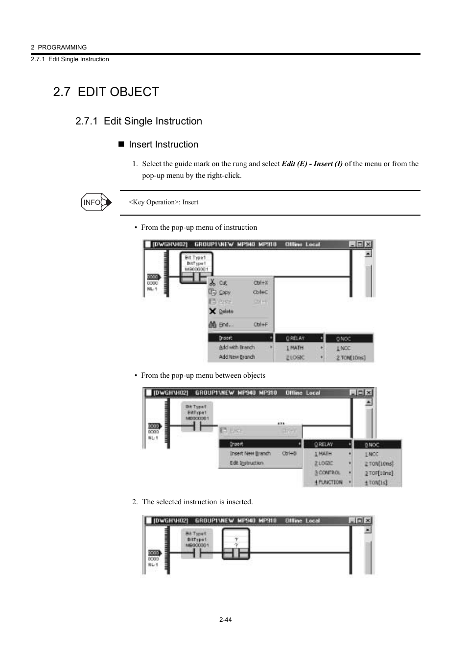 7 edit object, 1 edit single instruction | Yaskawa MP900 Series Machine Controller New Ladder Editor User Manual | Page 79 / 226