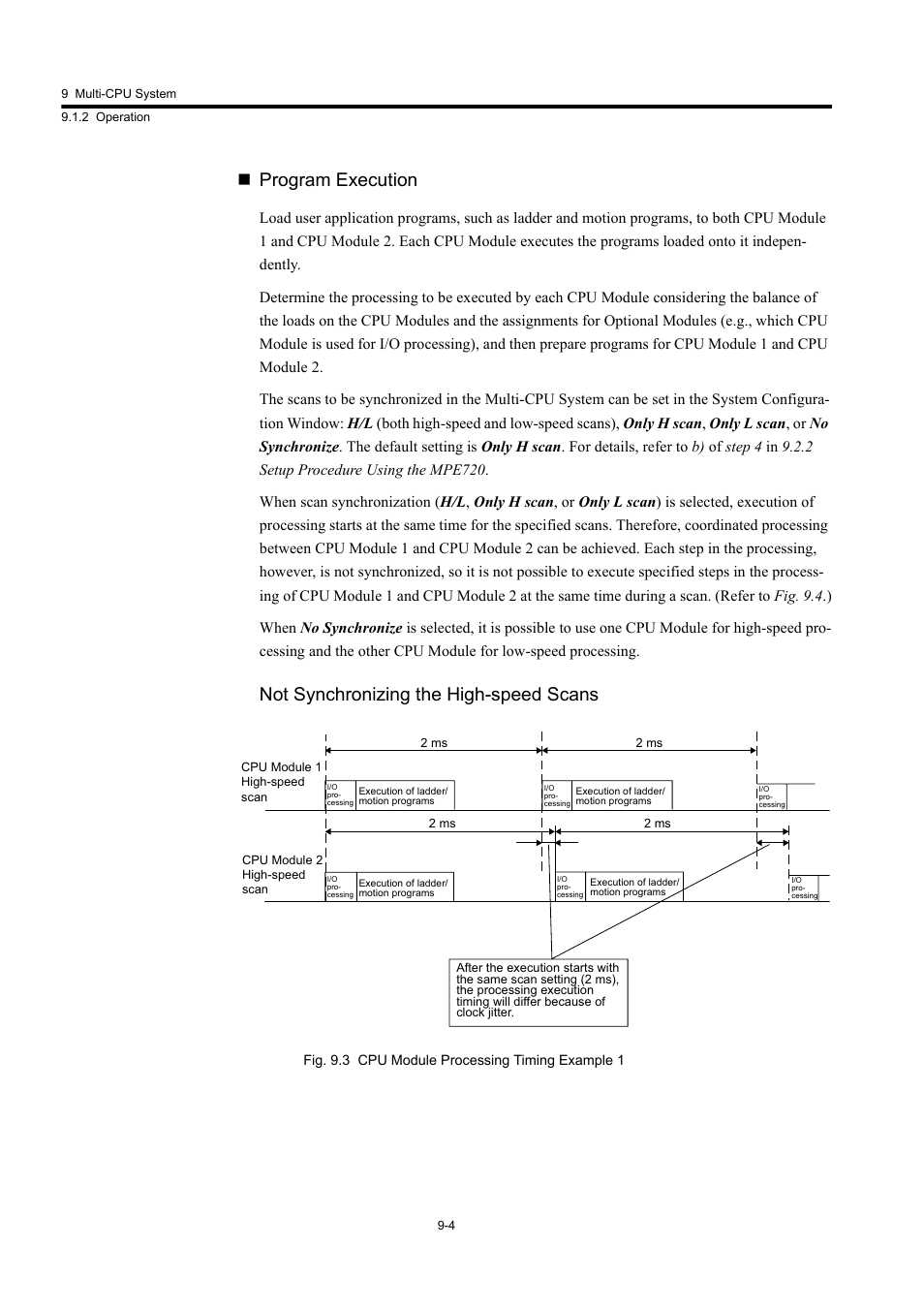 Program execution, Not synchronizing the high-speed scans | Yaskawa MP920 User's Manual Design User Manual | Page 431 / 565