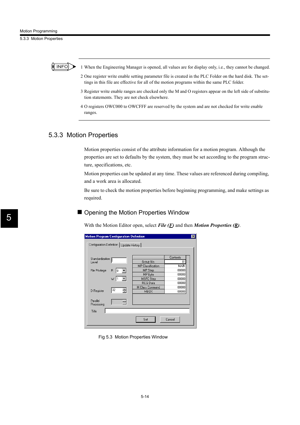 3 motion properties, Opening the motion properties window | Yaskawa MP900 Series Machine Controller for Standard Operation User Manual | Page 309 / 509