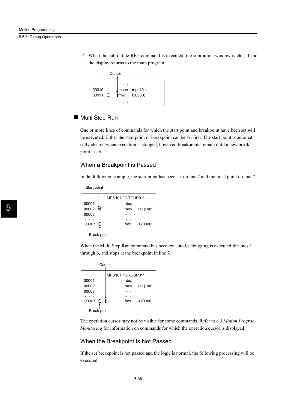 Multi step run, When a breakpoint is passed, When the breakpoint is not passed | Yaskawa MP900 Series Machine Controller for Standard Operation User Manual | Page 333 / 509