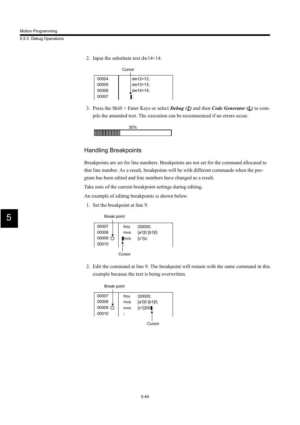 Handling breakpoints | Yaskawa MP900 Series Machine Controller for Standard Operation User Manual | Page 339 / 509