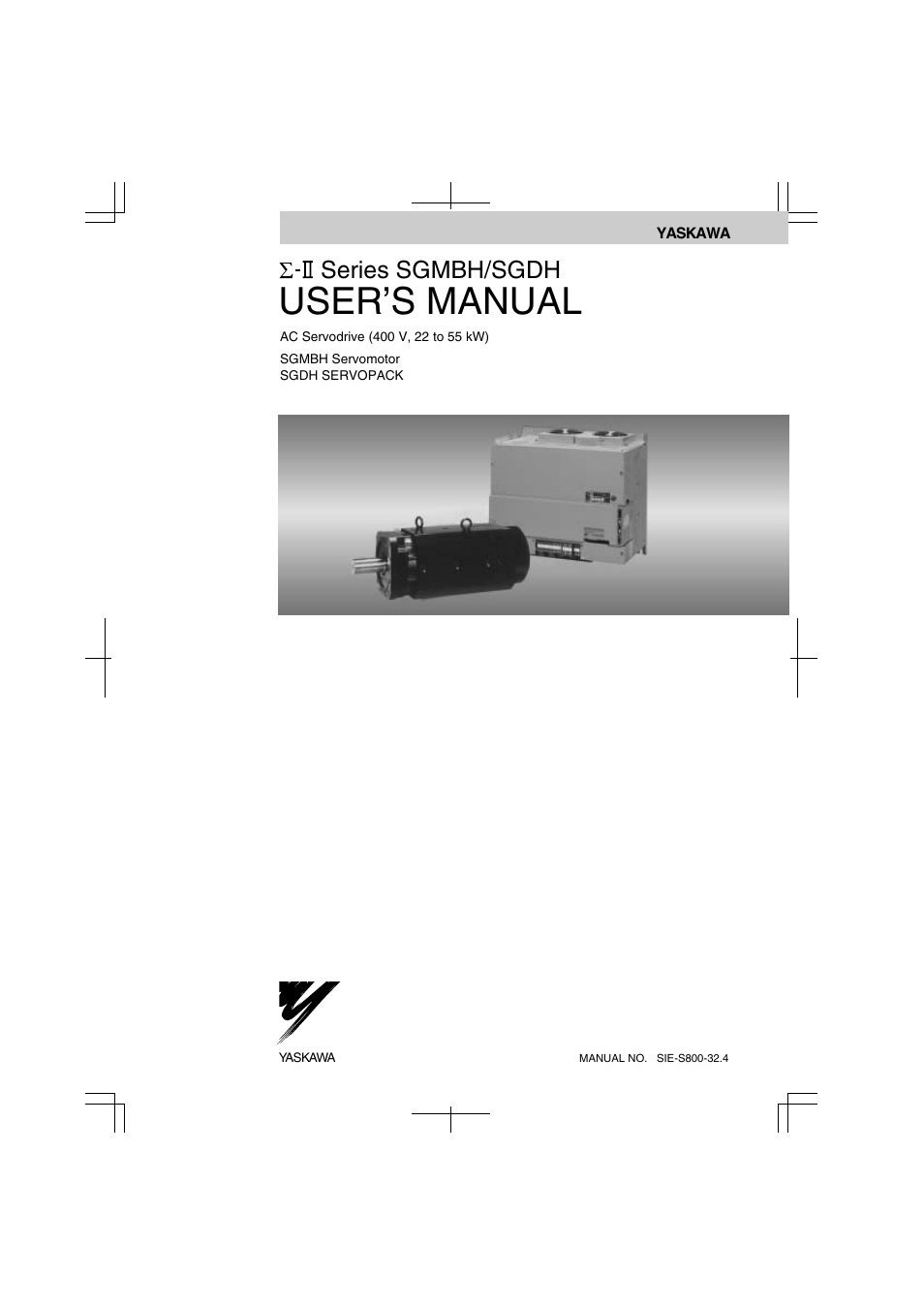 Yaskawa Large Capacity Sigma II Series User Manual | 405 pages