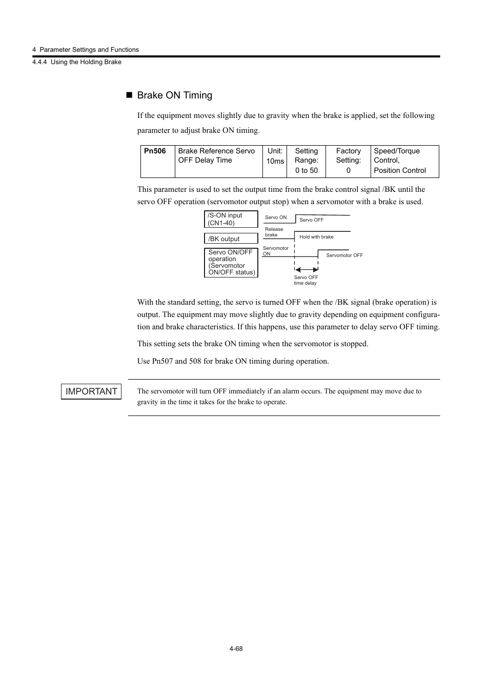 Brake on timing, Important | Yaskawa Large Capacity Sigma II Series User Manual | Page 144 / 405