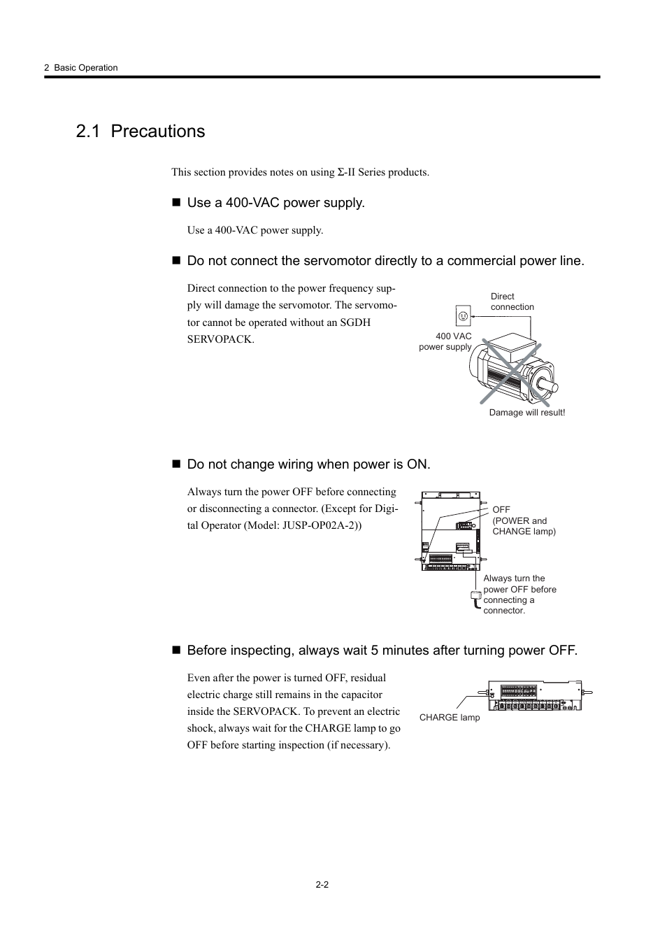 1 precautions, Use a 400-vac power supply, Do not change wiring when power is on | Yaskawa Large Capacity Sigma II Series User Manual | Page 29 / 405